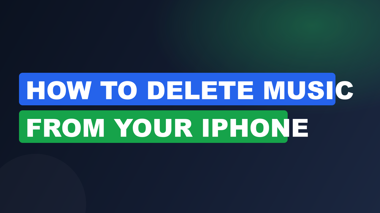 How to Delete Music from Your iPhone