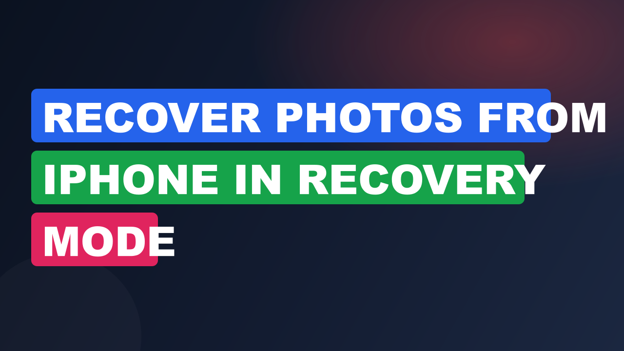 Recover Photos from iPhone in Recovery Mode