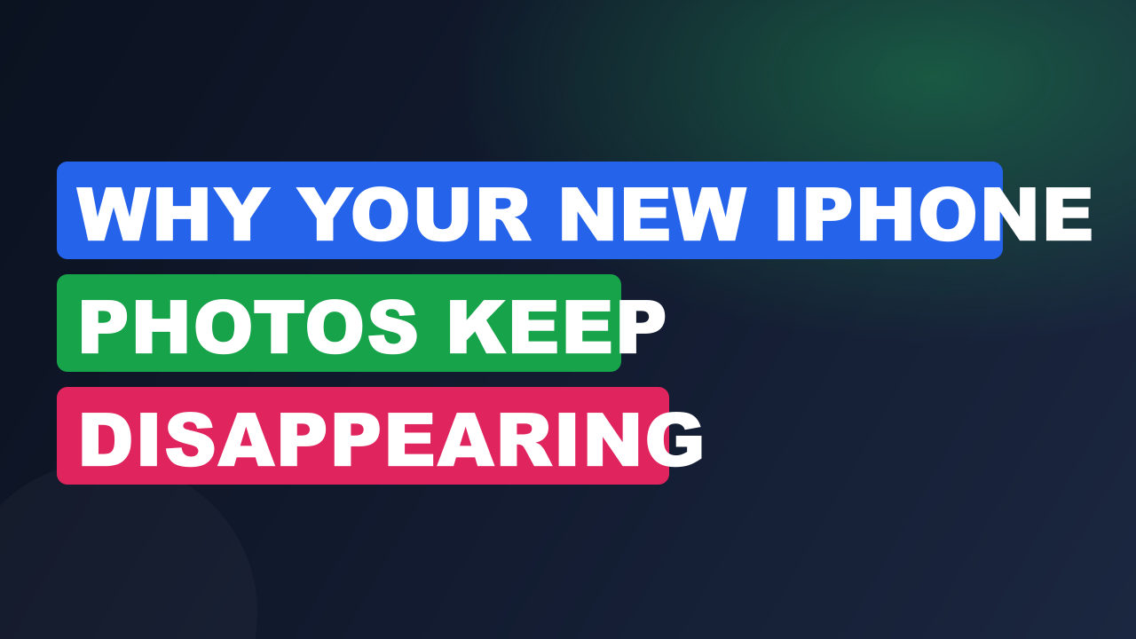 Why Your New iPhone Photos Keep Disappearing